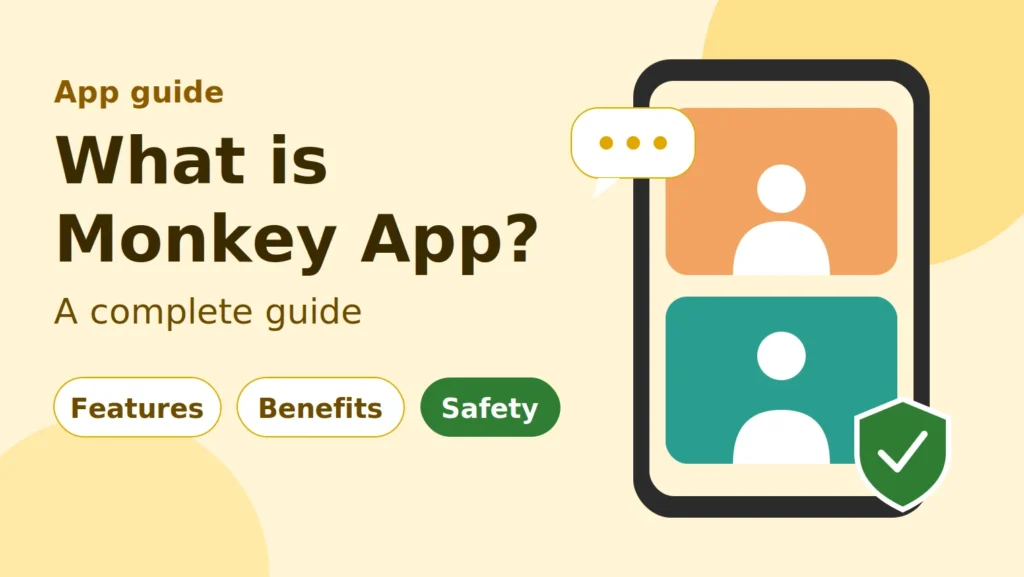 What Is Monkey App?